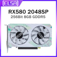 ELSA AMD RX 580 2048SP 8GB GDDR5 Graphics Card 256Bit GPU RX580 GPU Gaming Video Card for Computer HDMI DP DVI placa de video