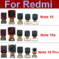 Front Rear Camera For Xiaomi Redmi Note 10/Note 10S/Note 10 Pro Back Main Front Facing Camera Module Flex Cable Repair Parts 10S