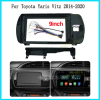 9inch 2din Car radio Fascia for Toyota Vitz 3 2014-2020 Android Radio Dashboard Kit Face Plate Fascia Frame cable wire