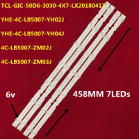 New LED Strip TCL-GIC-50D6-3030-4X7-LX20180417 50U6500C 50U5850C 50U3900C 50U3800C 50U3000C 55C6600C 50UD6306 50UD6406 LVU500NDE