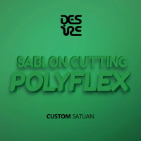 Sablon Polyflex Satuan CUSTOM MURAH BERKUALITAS