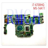 MS-14A11 Genuine Original Motherboard FOR MSI GS40 Notebook Motherboard GTX970M i7-6700HQ SR2FQ CPU Tested 100% Good