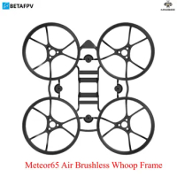 BETAFPV Meteor65 Air Brushless Whoop 65MM Frame for Meteor65 1S Brushless FPV BWhoop Drone Quadcopter
