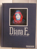 【書寶二手書T9／攝影_MVS】Diana+ True Tales &amp; Short Stories