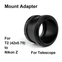T2-Nik Z For T / T2 (M42x0.75) Telescope - Nikon Z Mount Adapter Ring T-Z T2-Z T2-Nikon Z NZ for Nikon Z5 Z6 Z7 Z9 Zfc Z50 Z30