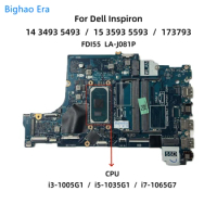 FDI55 LA-J081P For Dell Inspiron 14 5493 3793 15 3593 5593 Laptop Motherboard With i3-1005G1 i5-1035G1 i7-1065G7 CPU CN-004C38