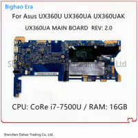 UX360UA MAIN BOARD REV:2.0 For Asus Zenbook UX360U UX360UA UX360UAK Laptop Motherboard With i7-7500U CPU 16GB-RAM 100% Test OK