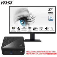 微星MSI Cubi N ADL-018BTW-BN200(16G+1TB) 搭 PRO MP273A 27吋 FHD IPS護眼商務螢幕