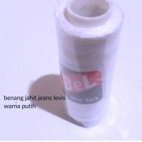 benang jahit levis warna putih / peralatan mesin jahit