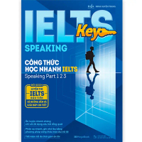Sách IELTS Key Speaking - Công Thức Học Nhanh IELTS - Speaking Part 1, 2, 3 - Megabook