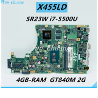 X455LD MAIN BOARD For ASUS X455LD X455L F455L F454L R455L W419L K455L X455LJ A455L Laptop Motherboard With I7-5500 GT840M 4G-RAM