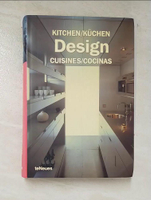 【書寶二手書T9／設計_AM3】Kitchen Design/Kuchen Design/Design De Cuisines/Diseno De Cocinas_Montes, Cristina