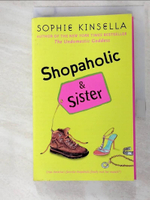 【書寶二手書T5／原文小說_BR9】Shopaholic &amp; Sister_Kinsella, Sophie