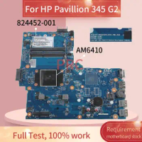 824452-001 824452-601 For HP Pavillion 345 G2 AM6410 Notebook Mainboard 6050A2612501 DDR3 Laptop Motherboard
