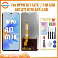 Applicable to [SIKCORE]Original LCD for OPPO A17 A17K / A18  A38 / A57  A77  A77S  A78 screen