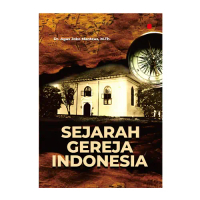 Sejarah Gereja Indonesia- Agus Joko Manteus