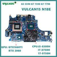 VULCAN15_N18E with i5 i7 i9 CPU RTX2060 RTX2070 RTX2080 GPU Mainboard For DELL G5 5590 G7 7590 G7 7790 Laptop Motherboard