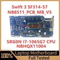 NB8511_PCB_MB_V5 For Acer Swift 3 SF314-57 Laptop Motherboard NBHQX11004 With SRG0N I7-1065G7 CPU 100% Fully Tested Working Well