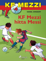 【電子書】KF Mezzi 4 - KF Mezzi hitta Messi