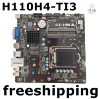 For H110H4-TI3 V:1.0 Motherboard M.2 LGA 1151 DDR4 Mainboard 100% Tested Fully Work