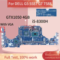 For DELL G5 5587 G7 7588 7580 LA-E993P Laptop Motherboard I5-8300H I7-8750H GTX1050/1050Ti DDK51/DDK52/DDK53 Notebook Mainboard