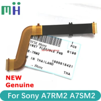 NEW Original A7RM2 A7SM2 A7S II A7R II / M2 LCD Flex Display Cable Screen FPC For Sony ILCE-7RM2 ILCE-7SM2 A7S2 A7R2 Part