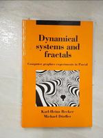 【書寶二手書T1／電腦_EC4】Dynamical Systems and Fractals: Computer Graphics Experiments With Pascal_Becker, Karl-Heinz/ Dorfler, Michael/ Stewart, Ian