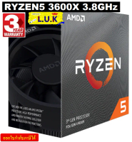 CPU  AMD AM4 RYZEN5 3600X 3.8GHz - รับประกัน 3 ปี As the Picture