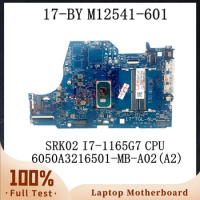 Mainboard M12541-601 M12541-501 M12541-001 SRK02 I7-1165G7 CPU For HP 17-BY Laptop Motherboard 6050A3216501-MB-A02(A2) 100% Test