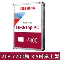 TOSHIBA 桌上型 P300 3.5吋 2TB 7200 RPM/256MB (HDWD320UZSVA)
