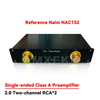 AMXEKR 5.4 Times Amplification Reference Naim NAC152 Single Ended Class A Preamplifier Sound Warming for Diy Amplifier Audio