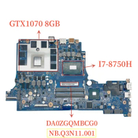DA0ZGQMBCG0 For Acer Predator Helios PH517-51 Motherboard NBQ3N11001 With I7-8750H+GTX1070 8G Mainboard 100% Tested Fast Ship