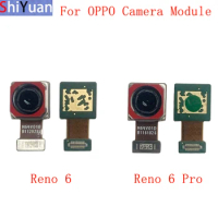 Back Rear Front Camera Flex Cable For OPPO Reno 6 6 Pro 5G Main Big Small Camera Module Repair Parts