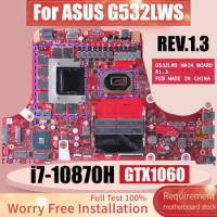 For ASUS G532LWS Laptop Motherboard REV.1.3 SRK3Y i7-10870H N17E-G1R-MP-A1 GTX1060 8G Notebook Mainboard