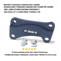 BRACKET/BREKET DUDUKAN PIRINGAN DISC DEPAN 260MM MIO J/MIO M3/MIO GT