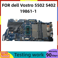 19861-1 For DELL Vostro 5502 5402 Inspiron 5402 5502 5409 5509 Laptop Motherboard With i5-1135G7 i7-1165G7 CPU Mainboard test ok
