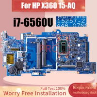 15257-2 For HP X360 15-AQ Laptop Motherboard i7-6560U Notebook Mainboard