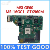 For MSI GE60 Laptop Motherboard MS-16GC1 With GTX960M GPU VER 1.1