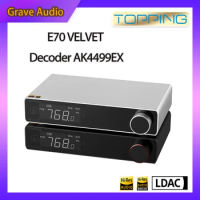 TOPPING E70 VELVET Decoder AK4499EX DAC HIFI Pre-amplifier Bluetooth 5.1 Pre-Amp With XMOS XU316 QCC5125 Support LDAC APTX HD