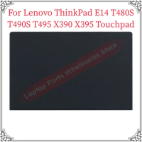 New Original For Lenovo ThinkPad E14 T480S T490S T495 X390 X395 Laptop Replacement Touchpad Mouse Pad Clicker