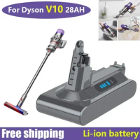 2024Dyson V10 SV12 Rechargeable Battery 25.2V 28000mAh for Dyson V10 Absolute Replaceable Fluffy Cyclone Vacuum Cleaner Battery