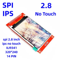 2.8 Inch SPI IPS DIY Consumer Electronics TFT LCD Display Module No Touch Super 4 Wire SPI Interface ILI9341 RGB320*240