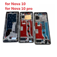 Middle Frame For Huawei Nova 10 Pro Nova 10 SE Nova 10SE Front Frame Housing Bezel Repaplacement Parts