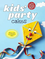 KID'S PARTY CAKES - MURDOCH BOOKS - Paperback