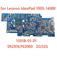 For Lenovo ideapad 100S-14IBR laptop motherboard 1501B-01-01 With N3060 CPU 2G32G 100% Tested Fully Work
