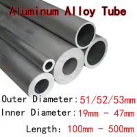 1pcs 100mm-500mm Length 51mm 52mm 53mm Outer Diameter 19mm-47mm ID Aluminum Alloy Tube AL Round Pipe Hollow Straight Tubes