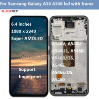 Super AMOLED For Samsung Galaxy A54 5G LCD A546B Display Touch Screen Digitizer Assembly For Samsung A546E A546U LCD