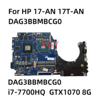 Origin For HP 17 17-AN 17T-AN Laptop Motherboard DAG3BBMBCG0 With i7-7700HQ GTX1070 8G-GPU 929515-001 929515-601 100% Test OK