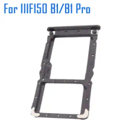 IIIF150 B1 B1 Pro SIM Card Tray New Original Sim Card Holder Tray Card Slot Accessories For Oukitel IIIF150 B1 pro Smart Phone