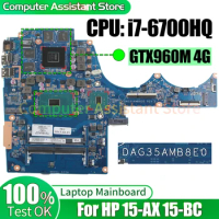 For HP 15-AX 15-BC Laptop Mainboard DAG35AMB8E0 i7-6700HQ GTX960M 4G 860386-001 856678-601 860386-001 Notebook Motherboard